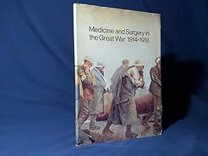 Immagine del venditore per Medicine and Surgery in the Great War 1914-1918(Paperback,w/dust jacket,Publications of the Wellcome Institute of the History of Medicine, Exhibition Catalogues No.4,1968) venduto da Codex Books