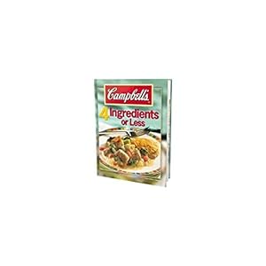 Seller image for Campbells 4 Ingredients or Less Cookbook (Hardcover) for sale by InventoryMasters