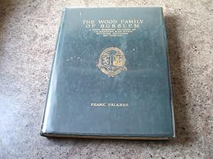 The Wood Family of Burslem - A brief biography of those of its members who were sculptors modelle...