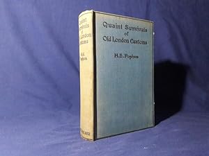 Image du vendeur pour Quaint Survivals of Old London Customs(Hardback,1st Edition,1928) mis en vente par Codex Books