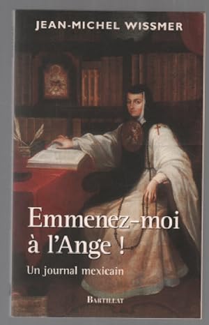 EMMENEZ-MOI A L'ANGE UN JOURNAL MEXICAIN