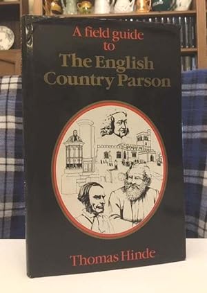 Seller image for A Field Guide To The English Country Parson for sale by Bookfare