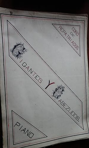 Image du vendeur pour GIGANTES Y CABEZUDOS. Coro de Repatriados y Jotas (partitura para piano, con letra) (realizada hacia 1910) mis en vente par Multilibro