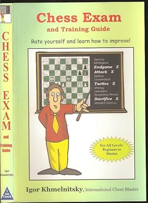 Immagine del venditore per Chess Exam and Training Guide: Tactics: Rate Yourself and Learn How to Improve venduto da The Book Collector, Inc. ABAA, ILAB