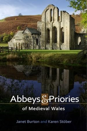 Immagine del venditore per Abbeys and Priories of Medieval Wales venduto da GreatBookPrices