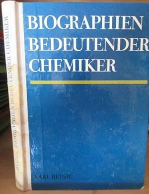 Biographien bedeutender Chemiker.