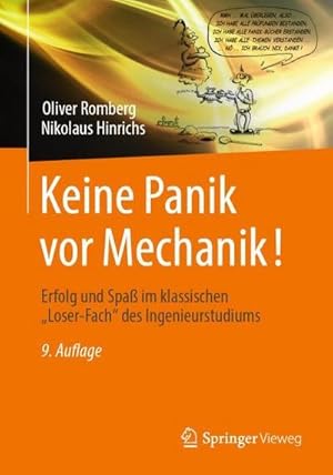 Bild des Verkufers fr Keine Panik vor Mechanik! : Erfolg und Spa im klassischen "Loser-Fach" des Ingenieurstudiums zum Verkauf von AHA-BUCH GmbH