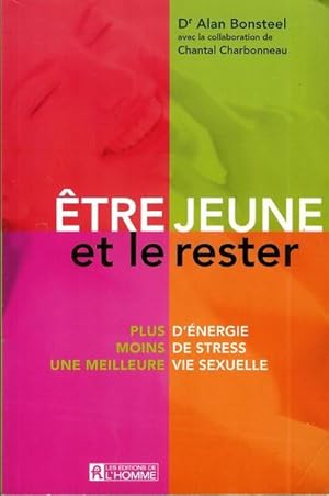 Seller image for Etre jeune et le rester for sale by Livres Norrois