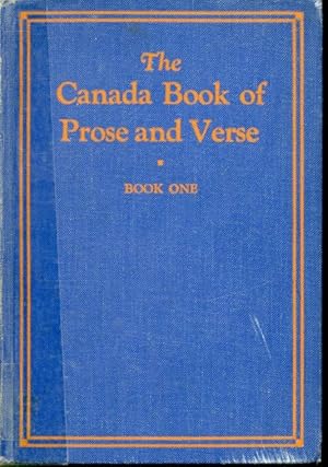 Imagen del vendedor de The Canada Book of Prose and Verse - Book One a la venta por Librairie Le Nord