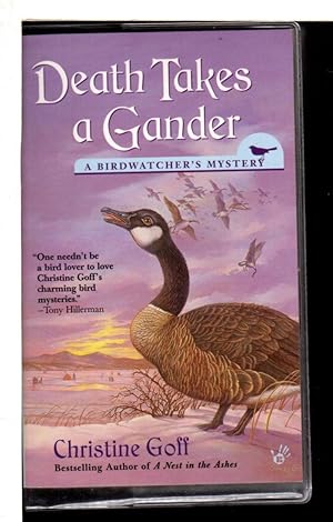 Seller image for DEATH TAKES A GANDER: A Birdwatcher's Mystery. for sale by Bookfever, IOBA  (Volk & Iiams)