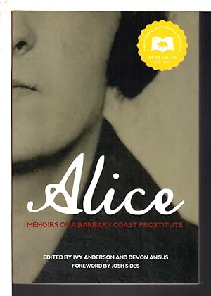ALICE: Memoirs of a Barbary Coast Prostitute.