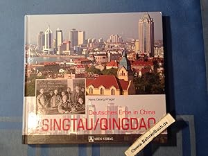 Bild des Verkufers fr Tsingtau, Qingdao : Deutsches Erbe in China. zum Verkauf von Antiquariat BehnkeBuch