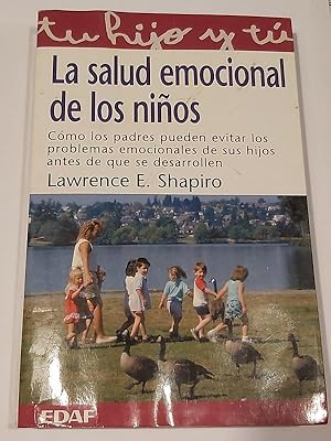 Imagen del vendedor de La salud emocional de los nios a la venta por Libros Ambig