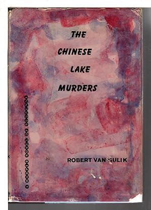 Bild des Verkufers fr THE CHINESE LAKE MURDERS: Three Cases Solved by Judge Dee. zum Verkauf von Bookfever, IOBA  (Volk & Iiams)