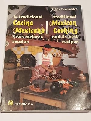 Cocina Mexicana. Mexican Cooking