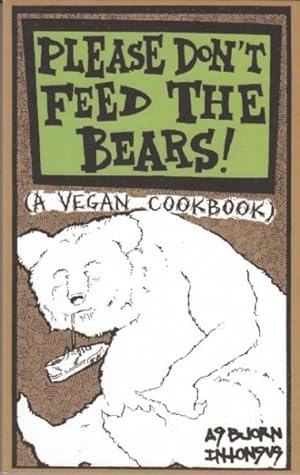Seller image for Please Don't Feed the Bears Cookbook for sale by GreatBookPricesUK