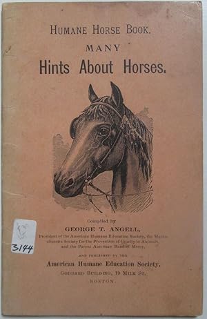 Seller image for Humane Horse Book. Many Hints About Horses for sale by Mare Booksellers ABAA, IOBA