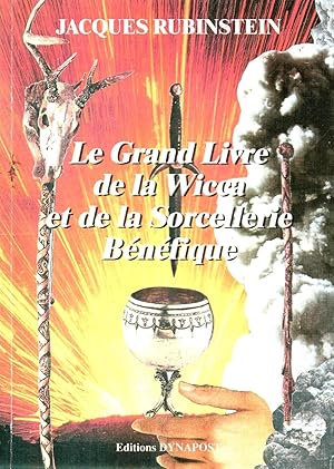 Image du vendeur pour Le grand livre de la Wicca et de la sorcellerie benefique mis en vente par JP Livres