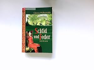 Bild des Verkufers fr Schild und Feder: Roman zum Verkauf von Antiquariat Buchhandel Daniel Viertel