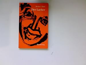 Immagine del venditore per Der Lacher Heitere und satirische Kurzgeschichten deutscher Autoren der Gegenwart venduto da Antiquariat Buchhandel Daniel Viertel