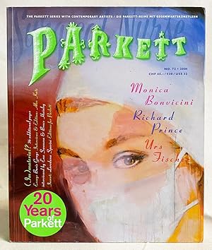 Imagen del vendedor de Parkett No. 72 : Monica Bonvicini, Richard Prince, Urs Fischer a la venta por Exquisite Corpse Booksellers