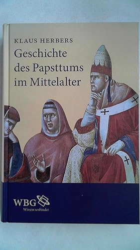 Bild des Verkufers fr Geschichte des Papstums im Mittelalter. zum Verkauf von Antiquariat Maiwald