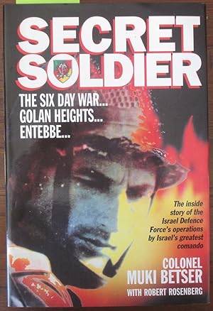 Seller image for Secret Soldier: The Autobiography of Israel's Greatest Commando Featuring the Inside Story of the Israel Defense Force's Special Warfare Units and Their Most Daring Operations for sale by Reading Habit