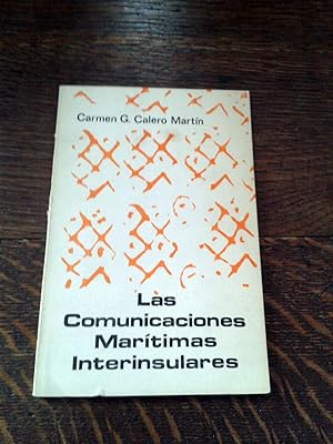 LAS COMUNICACIONES MARITIMAS INTERINSULARES EN CANARIAS. Siglos XVI a XIX