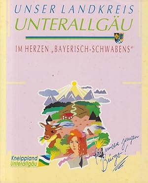 Unser Landkreis Unterallgäu im Herzen "Bayerisch-Schwabens" .eine Broschüre des Landkreises.