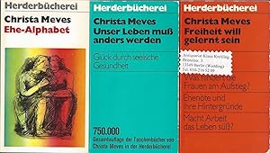 3 verschiedene Titel: Ehe-Alphabet - Freiheit will gelernt sein - Unser Leben muß anders werden