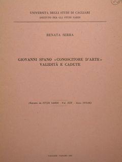 Imagen del vendedor de Giovanni Spano "conoscitore d'arte" validit e cadute. Esrtratto da " Stdi sadi" vil. XXV - Anno 1978 - 1980. a la venta por EDITORIALE UMBRA SAS