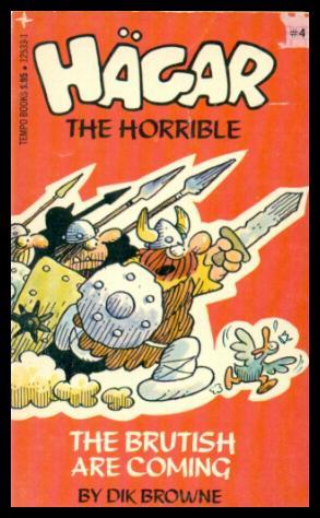 THE BRUTISH ARE COMING - Hagar the Horrible