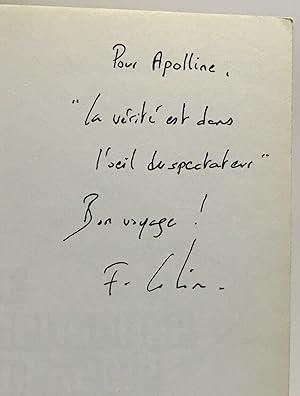 Seller image for Le Mensonge du sicle - avec hommage de l'auteur for sale by crealivres