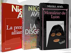 Image du vendeur pour La Premire alliance + La disgrce + Monsieur de Lyon --- 3 romans mis en vente par crealivres