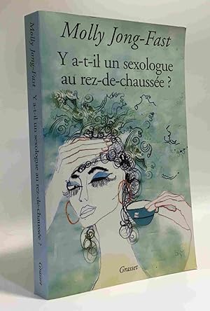 Seller image for Y a-t-il un sexologue au rez-de-chause for sale by crealivres