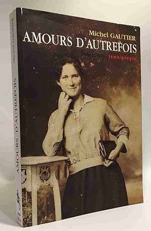 Imagen del vendedor de Amours d'autrefois a la venta por crealivres