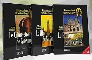 3 livres: Le mort de la Tamise : Une enquête de sir Malcolm Ivory + Le Parfum d'un crime + Le cri...