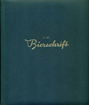 Bierschrift. Herausgegeben von der Essener Aktien-Brauerei Carl Funke A.-G. Essen. Diese einmalig...