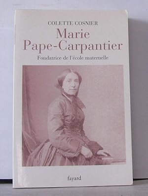 Bild des Verkufers fr Marie Pape-Carpantier zum Verkauf von Librairie Albert-Etienne