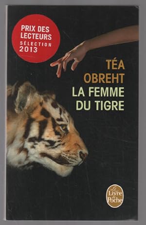 Seller image for La Femme du tigre for sale by librairie philippe arnaiz