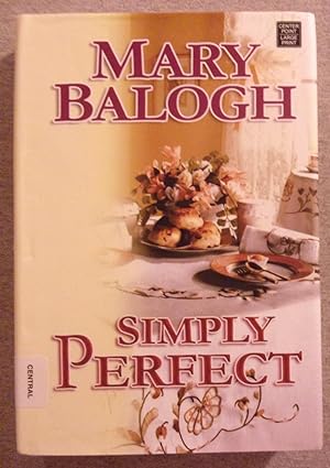 Seller image for Simply Perfect, Large Print Edition for sale by Book Nook