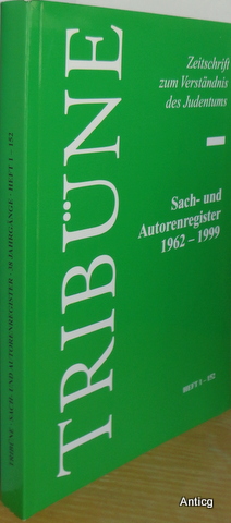 Bild des Verkufers fr TRIBNE. Zeitschrift zum Verstndnis des Judentums. Sach- und Autorenregister 1962 bis 1999; Heft 1 bis 152. Herausgegeben von Elisabeth Reisch. + Ergnzung: Das neue Sach- und Autorenregister auf CD. 2000 bis 2011; Heft 153 bis 200. zum Verkauf von Antiquariat Gntheroth