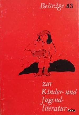 Beiträge zur Kinder- und Jugendliteratur 43 / 1977.