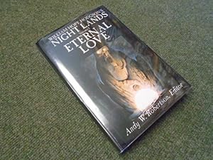 Seller image for William Hope Hodgson's Night Lands. Volume I. Eternal Love for sale by Keoghs Books