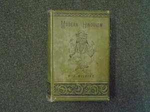 Seller image for Modern Hinduism Being An Account of the Religion and Life of the Hindus in Northern India for sale by Keoghs Books