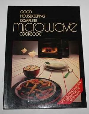 Seller image for Good Housekeeping Complete Microwave Cookbook for sale by H4o Books