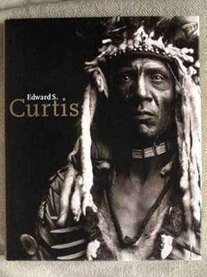 Seller image for Edward Sheriff Curtis (1868-1952). Text Englisch - Deutsch - Franzsisch. for sale by Verlag + Antiquariat Nikolai Lwenkamp