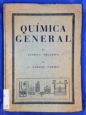 Seller image for Qumica general II. Qumica orgnica for sale by Els llibres de la Vallrovira