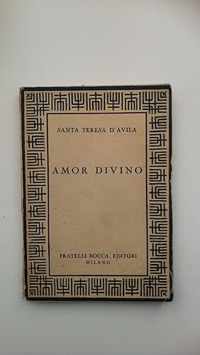 Imagen del vendedor de Amor divino Santa Teresa d'avila - Fratelli Bocca 1942 a la venta por Amarcord libri