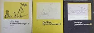 Bild des Verkufers fr Paul Klee Handzeichnungen. I.) Kindheit bis 1920. II.) 1921 - 1936. III.) 1937 - 1940. zum Verkauf von Antiquariat Querido - Frank Hermann